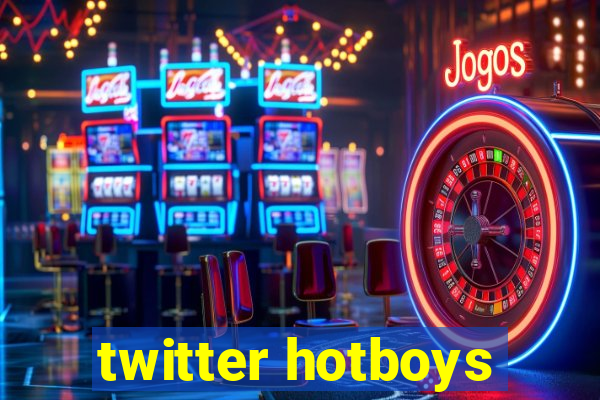 twitter hotboys